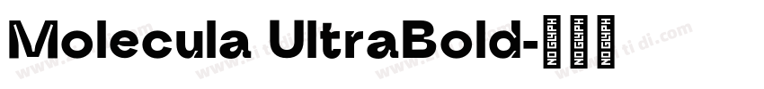Molecula UltraBold字体转换